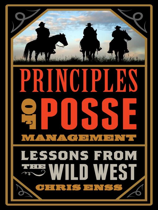 Title details for Principles of Posse Management by Chris Enss - Wait list